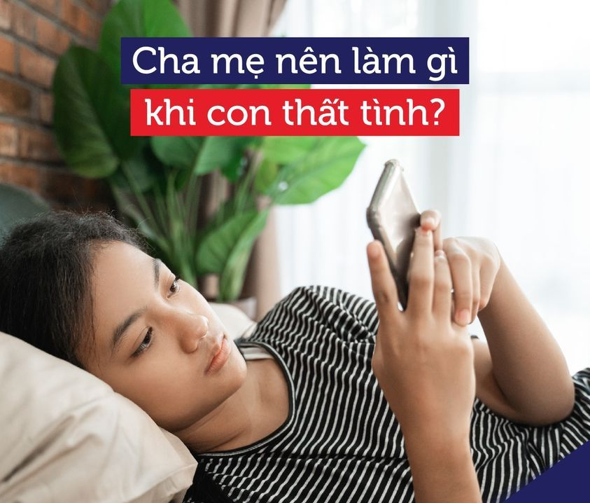 làm gì khi con thất tình