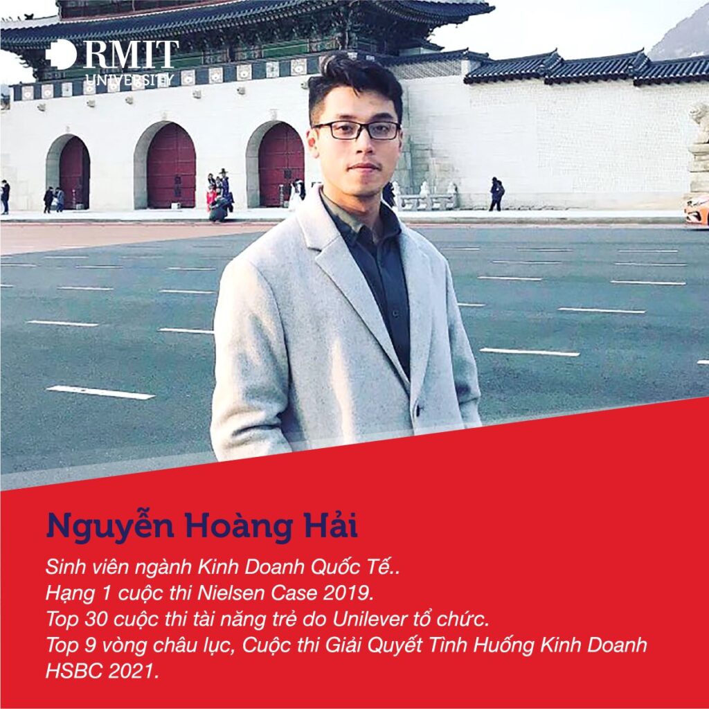 SINH VIÊN NGUYỄN HOÀNG HẢI - KINH DOANH QUỐC TẾ RMIT