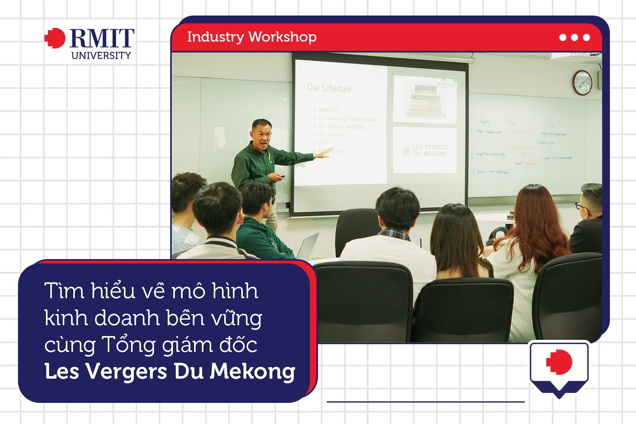 Sinh viên kinh doanh RMIT học và giao lưu cùng tổng giám đốc thương hiệu Les Vergers Du Mekong
